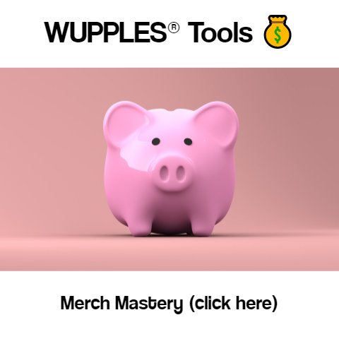 wupples tools merch mastery